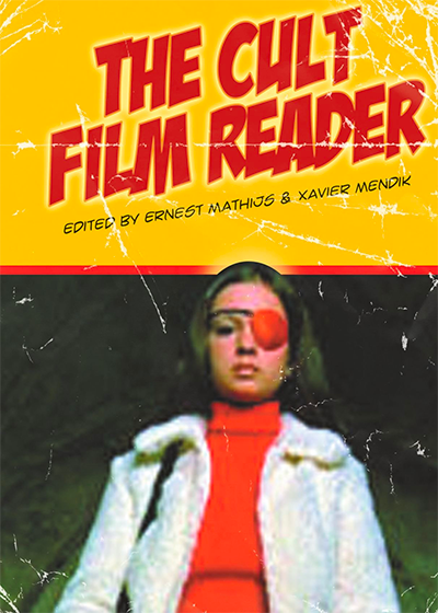 THE FILM CULT READER
